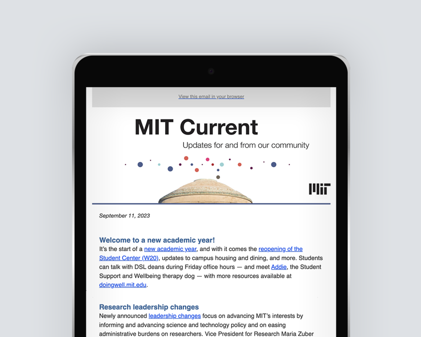 HTML email for the MIT Current. The header area says "Updates for and from our community" and shows the MIT Dome with colored circles above it. The MIT logo is to the side.